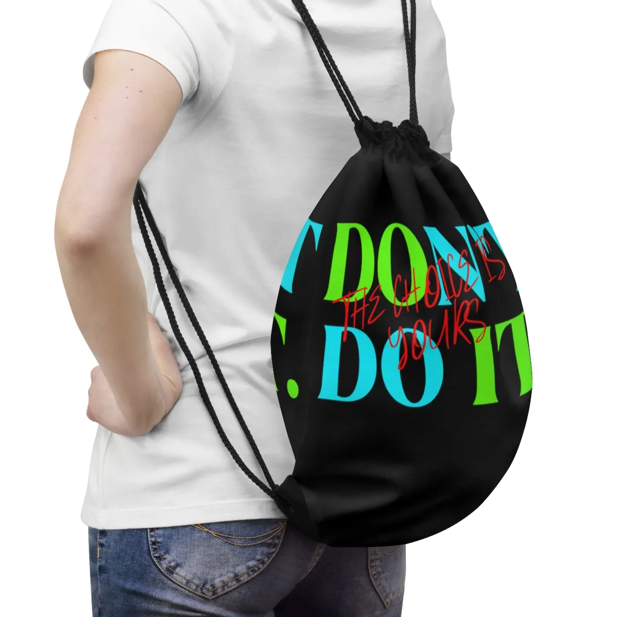 Drawstring Bag ( Do it Don't Do It Black )